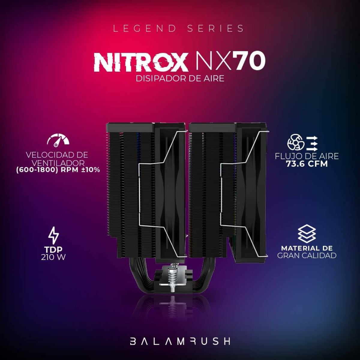 Disipador Balam Rush Nitrox NX70, 600-1800 RPM, 73.6 CFM (BR-937382)